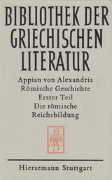 Römische Geschichte -  Appian von Alexandria