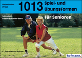 1013 Spiel- und Übungsformen für Senioren - Sabine Roth, Isabella Schneider-Eberz