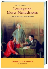 Lessing und Moses Mendelssohn - Vera Forester