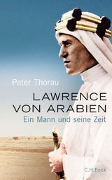 Lawrence von Arabien - Peter Thorau