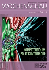 Kompetenzen im Politikunterricht - 