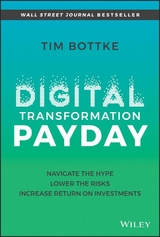 Digital Transformation Payday -  Tim Bottke