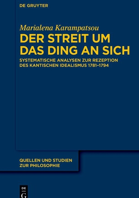 Der Streit um das Ding an sich - Marialena Karampatsou