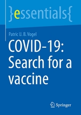 COVID-19: Search for a vaccine - Patric U. B. Vogel