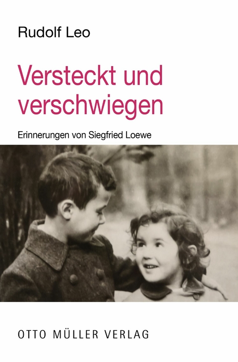 Versteckt und verschwiegen - Rudolf Leo