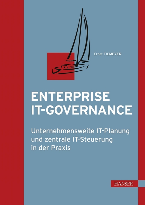 Enterprise IT-Governance - Ernst Tiemeyer