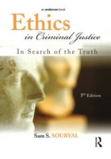 Ethics in Criminal Justice - Souryal, Sam S.