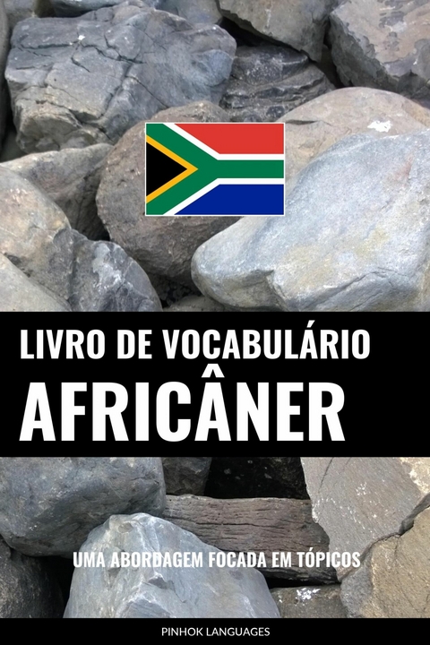 Livro de Vocabulário Africâner -  Pinhok Languages