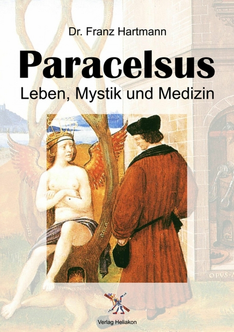 Paracelsus - Dr. Franz Hartmann