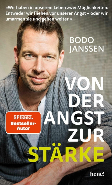 Von der Angst zur Stärke -  Bodo Janssen