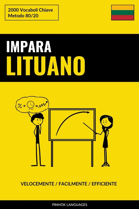 Impara il Lituano - Velocemente / Facilmente / Efficiente -  Pinhok Languages