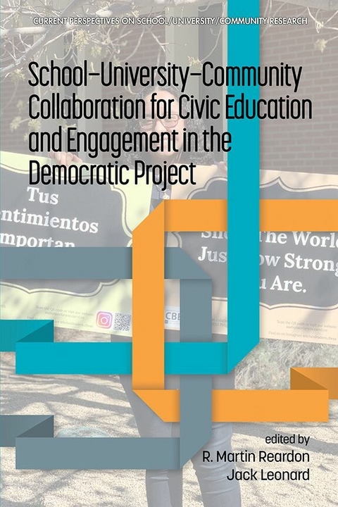 School-University-Community Collaboration for Civic Education and   Engagement in the Democratic Project - 