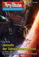 Perry Rhodan 3204: Jenseits der Schwarzsterngrenze - Kai Hirdt