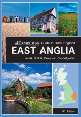 Country Living Guide to Rural England - East Anglia - Long, Peter; Gerrard, David