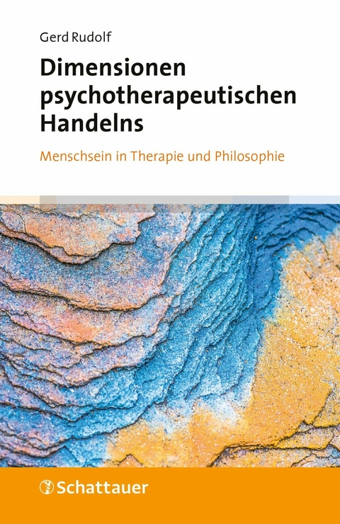 Dimensionen psychotherapeutischen Handelns -  Gerd Rudolf