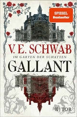 Gallant -  V. E. Schwab