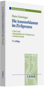 Die Assessorklausur im Zivilprozess - Knöringer, Dieter