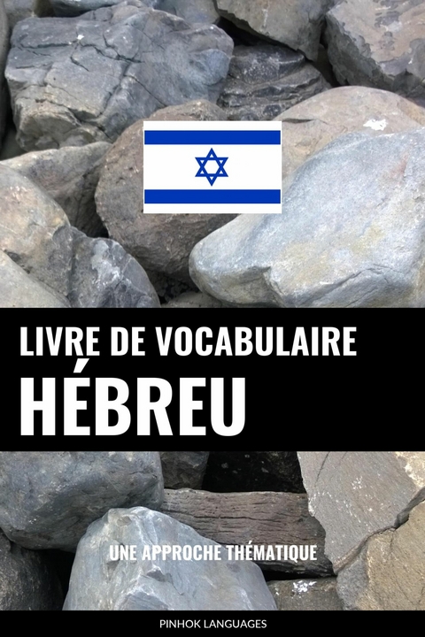 Livre de vocabulaire hébreu -  Pinhok Languages