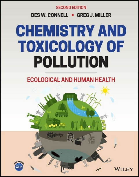 Chemistry and Toxicology of Pollution - Des W. Connell, Gregory J. Miller