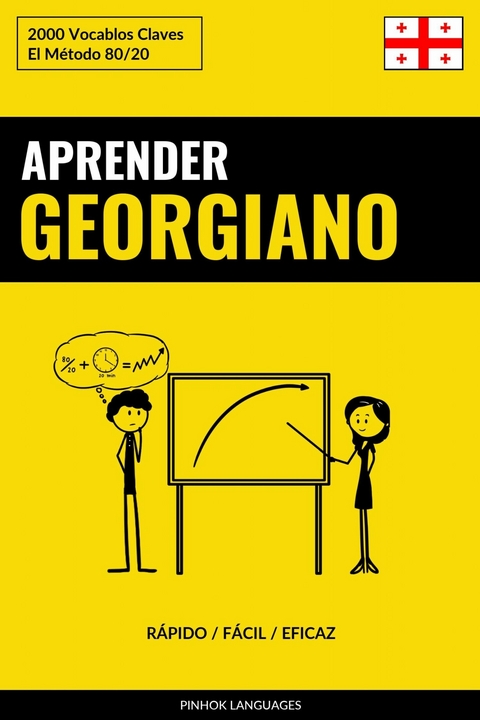 Aprender Georgiano - Rápido / Fácil / Eficaz -  Pinhok Languages