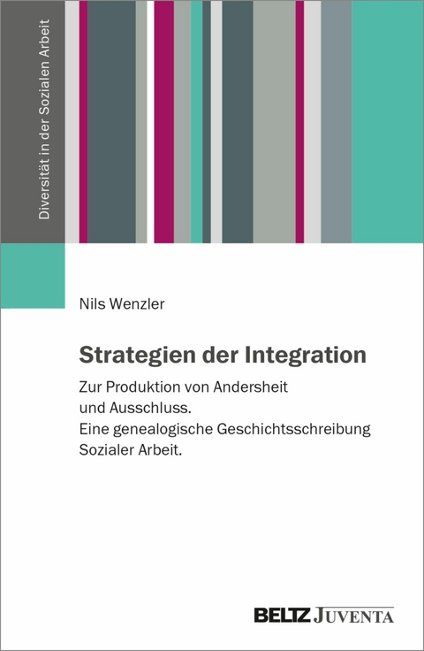 Strategien der Integration -  Nils Wenzler