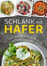 Schlank mit Hafer -  Doris Muliar