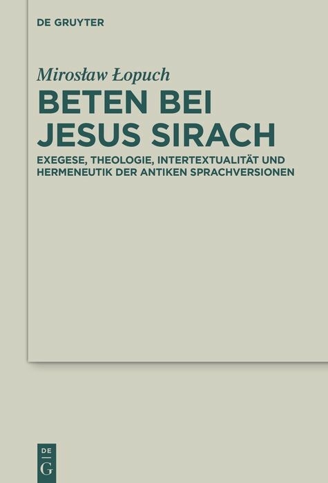 Beten bei Jesus Sirach -  Miros?aw ?opuch