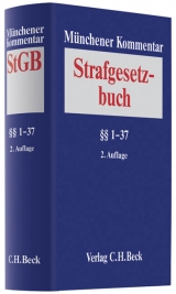 Münchener Kommentar zum Strafgesetzbuch / Münchener Kommentar zum Strafgesetzbuch  Bd. 1: §§ 1-37 StGB - 