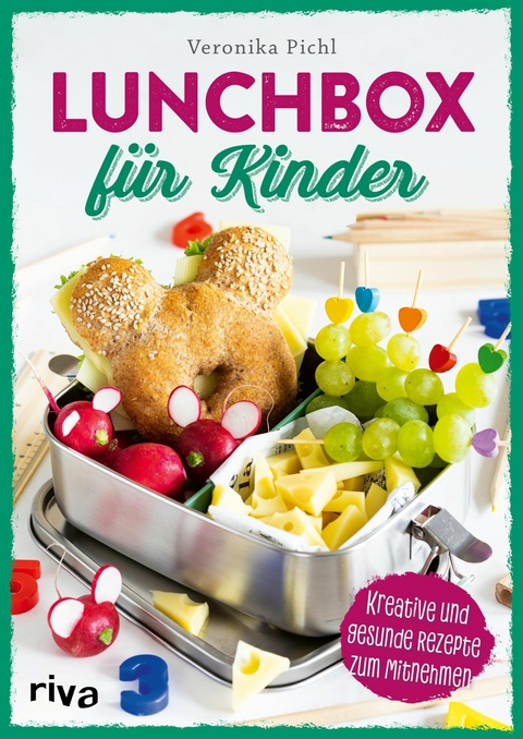 Lunchbox für Kinder -  Veronika Pichl