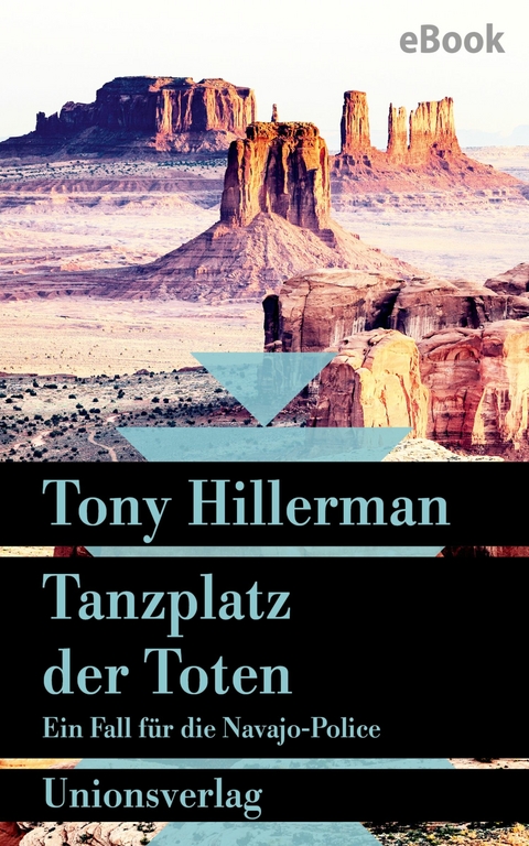 Tanzplatz der Toten. Verfilmt als Serie »Dark Winds – Der Wind des Bösen« - Tony Hillerman