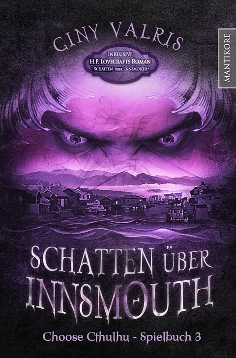 Choose Cthulhu 3 - Schatten über Insmouth - Giny Valris, H.P. Lovecraft