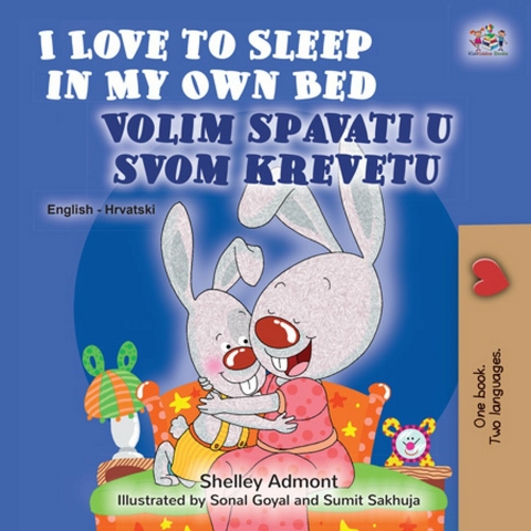 I Love to Sleep in My Own Bed Volim spavati u svomu krevetu - Shelley Admont