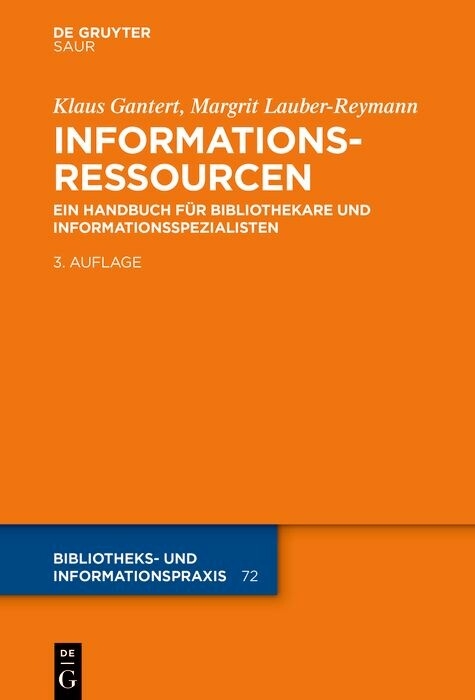 Informationsressourcen -  Klaus Gantert,  Margrit Lauber-Reymann