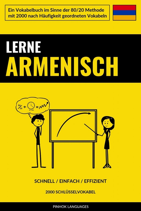 Lerne Armenisch - Schnell / Einfach / Effizient -  Pinhok Languages