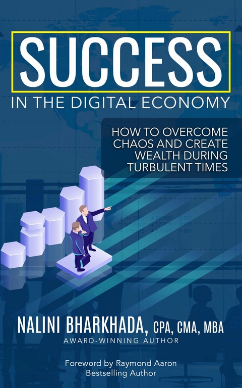 Success In The Digital Economy -  Nalini Bharkhada