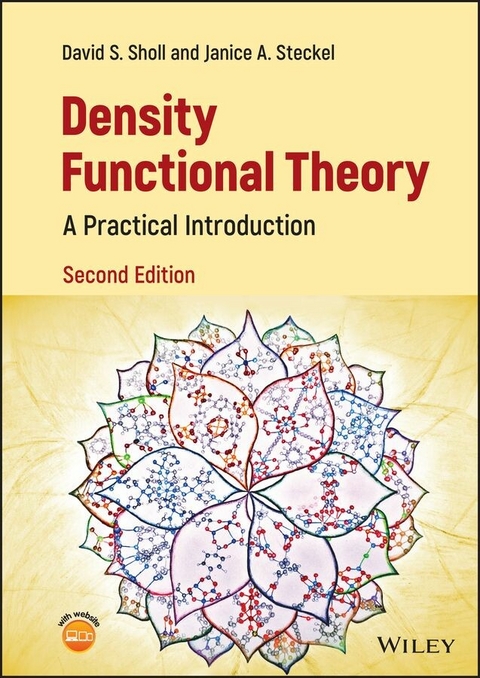 Density Functional Theory - David S. Sholl, Janice A. Steckel