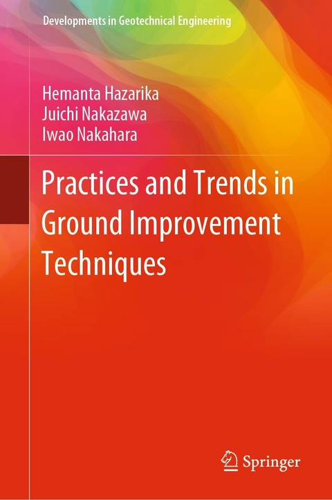 Practices and Trends in Ground Improvement Techniques - 