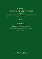 [Galeni] Definitiones medicae / [Galen] Medizinische Definitionen - 