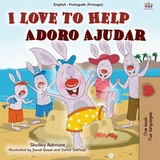 I Love to Help Adoro Ajudar - Shelley Admont