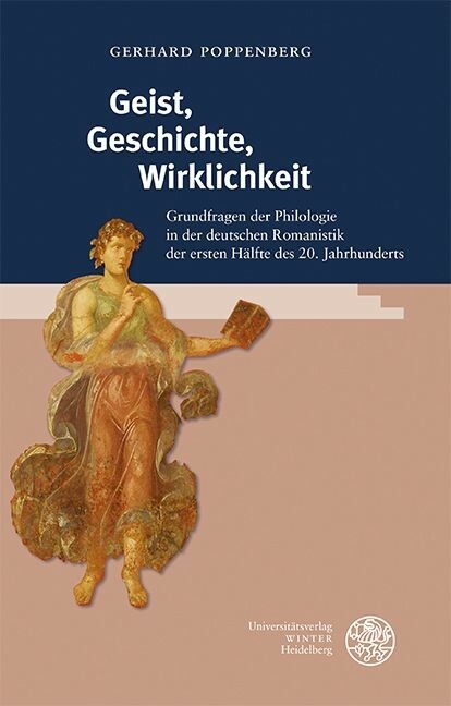 Geist, Geschichte, Wirklichkeit -  Gerhard Poppenberg