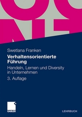 Verhaltensorientierte Führung - Franken, Swetlana