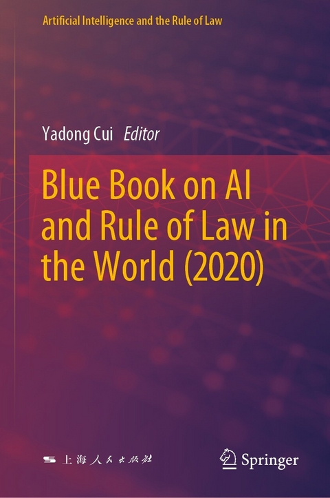 Blue Book on AI and Rule of Law in the World (2020) - 