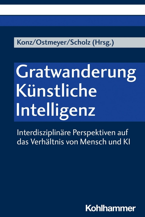 Gratwanderung Künstliche Intelligenz - 