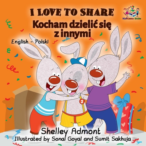 I Love to Share Kocham dzielić się z innymi - Shelley Admont