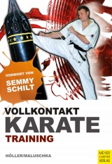 Vollkontakt-Karate-Training - Jürgen Höller, Axel Maluschka