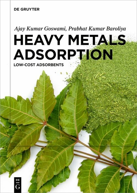 Heavy Metals Adsorption - Ajay Kumar Goswami, Prabhat Kumar Baroliya