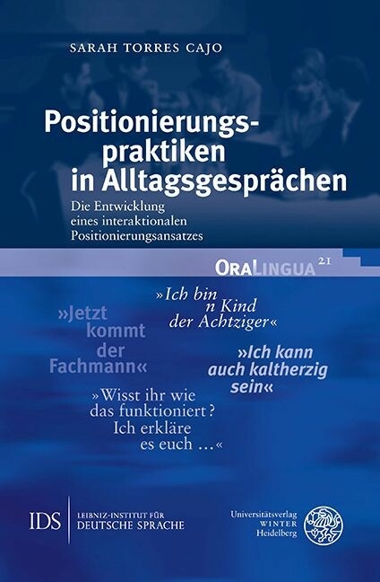 Positionierungspraktiken in Alltagsgesprächen -  Sarah Torres Cajo