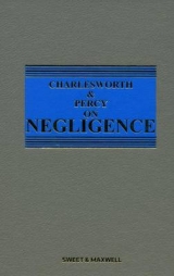 Charlesworth & Percy on Negligence - Wood, His Honour Judge Simon E; Cooper, Roger