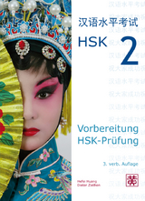 Vorbereitung HSK-Prüfung - Hefei Huang, Dieter Ziethen