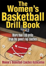 The Women's Basketball Drill Book - Women's Basketball Coaches Association